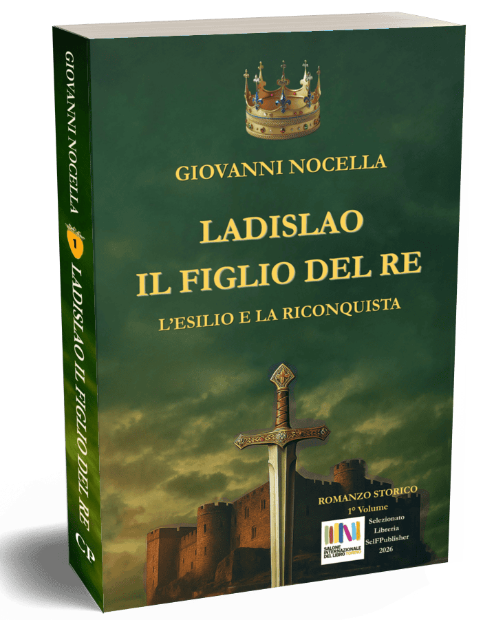 LADISLAO IL FIGLIO DEL RE L'Esilio e la Riconquista